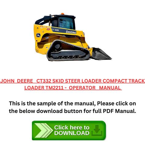 manual for john deere ct332 skid steer|john deere ct332 manual.